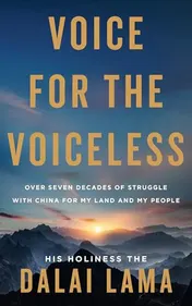 Omslag van Voice for the Voiceless Over Seven Decades of Struggle with China for My Land and My People