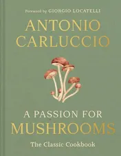 Omslag van A Passion for Mushrooms