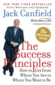 Omslag van ThorsonsElement GB The Success Principles How to Get from Where You are to Where You Want to be.