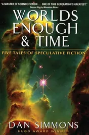 Omslag van Worlds Enough & Time Five Tales of Speculative Fiction