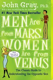 Omslag van Men Are from Mars, Women Are from Venus The Classic Guide to Understanding the Opposite Sex
