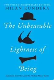 Omslag van The Unbearable Lightness of Being Twentieth Anniversary Edition