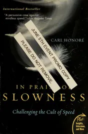Omslag van In Praise of Slowness Challenging the Cult of Speed