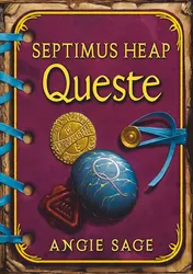 Omslag van Septimus Heap, Book Four: Queste