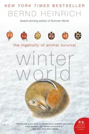 Omslag van Winter World The Ingenuity of Animal Survival