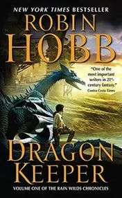 Omslag van Dragon Keeper Volume One of the Rain Wilds Chronicles