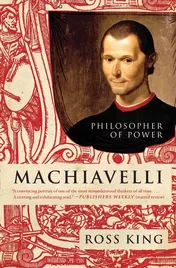Omslag van Machiavelli Philosopher of Power