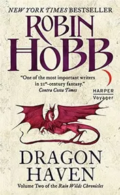Omslag van Dragon Haven Volume Two of the Rain Wilds Chronicles