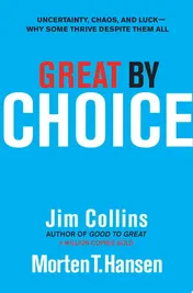 Omslag van Great by Choice Uncertainty, Chaos, and Luck--Why Some Thrive Despite Them All