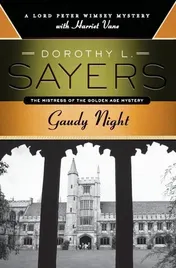 Omslag van Gaudy Night A Lord Peter Wimsey Mystery with Harriet Vane