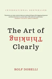 Omslag van The Art of Thinking Clearly