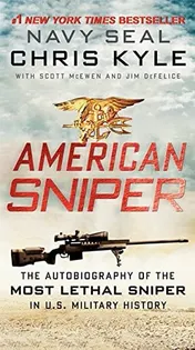 Omslag van American Sniper The Autobiography of the Most Lethal Sniper in U.S. Military History