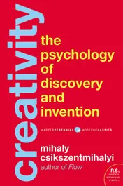 Omslag van Creativity The Psychology of Discovery and Invention