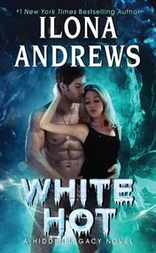 Omslag van White Hot A Hidden Legacy Novel