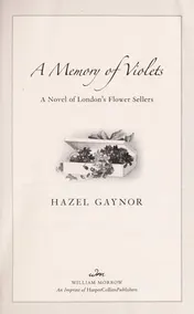 Omslag van A Memory of Violets A Novel of London's Flower Sellers