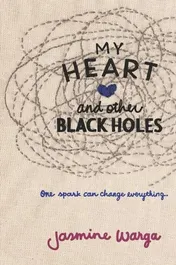 Omslag van My Heart and Other Black Holes