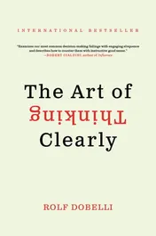 Omslag van The Art of Thinking Clearly