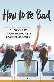Omslag van How to Be Bad