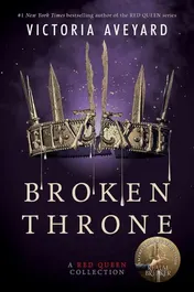 Omslag van Broken Throne: A Red Queen Collection