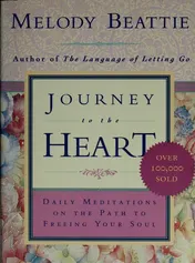 Omslag van Journey to the Heart Daily Meditations on the Path to Freeing Your Soul