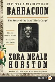 Omslag van Barracoon The Story of the Last "Black Cargo"