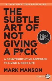Omslag van The Subtle Art of Not Giving a F*ck A Counterintuitive Approach to Living a Good Life
