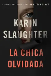 Omslag van Girl, Forgotten / La Chica Olvidada \ (Spanish Edition)