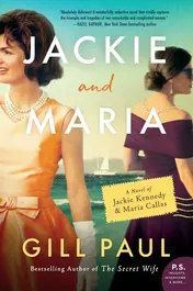Omslag van Jackie and Maria A Novel of Jackie Kennedy & Maria Callas