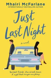 Omslag van Just Last Night A Novel