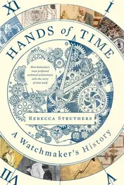 Omslag van Hands of Time A Watchmaker's History