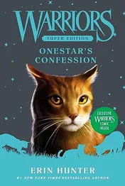 Omslag van Warriors Super Edition: Onestar's Confession