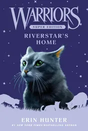 Omslag van Warriors Super Edition: Riverstar's Home