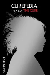 Omslag van Curepedia An A-Z of The Cure