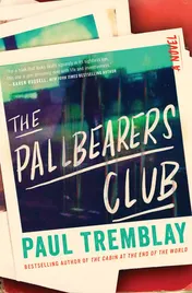 Omslag van The Pallbearers Club A Novel