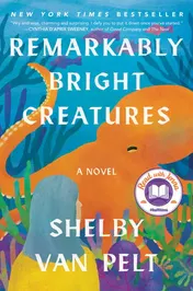 Omslag van Remarkably Bright Creatures A Novel