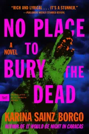 Omslag van No Place to Bury the Dead A Novel