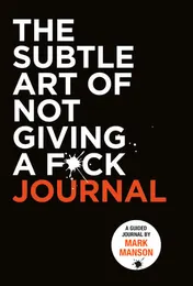 Omslag van The Subtle Art of Not Giving a F*ck Journal