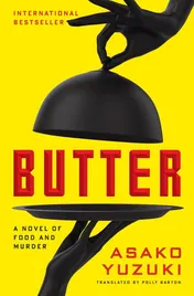 Omslag van Butter A Novel of Food and Murder