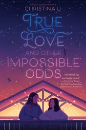 Omslag van True Love and Other Impossible Odds