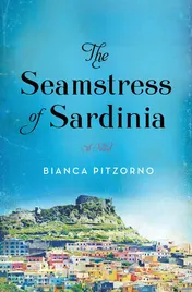 Omslag van The Seamstress of Sardinia A Novel