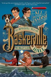 Omslag van The Improbable Tales of Baskerville Hall Book 3: The Valley of Lies
