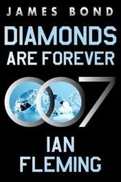 Omslag van Diamonds Are Forever A James Bond Novel