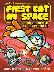 Omslag van The First Cat in Space and the Wrath of the Paperclip A Graphic Novel
