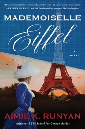 Omslag van Mademoiselle Eiffel A Novel