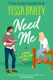Omslag van Need Me A Broke and Beautiful Novel