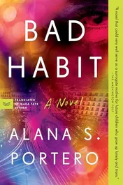 Omslag van Bad Habit A Novel