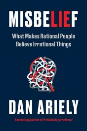 Omslag van Misbelief What Makes Rational People Believe Irrational Things