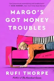 Omslag van Margo's Got Money Troubles A Novel