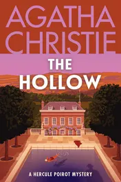 Omslag van The Hollow A Hercule Poirot Mystery: the Official Authorized Edition