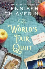 Omslag van The World's Fair Quilt An Elm Creek Quilts Novel